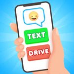 Text And Drive